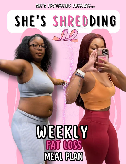 She's Shredding: Weekly Fat Loss Meal Plan